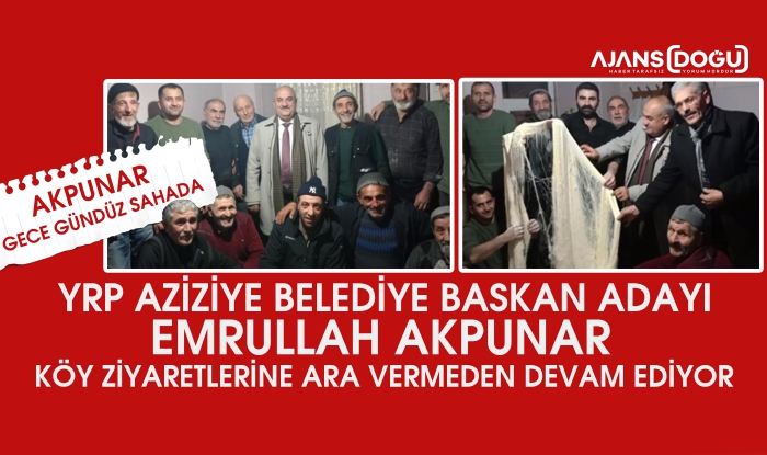 Akpunar köy ziyaretlerine hız kesmeden devam ediyor