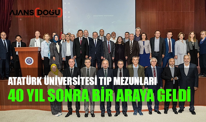  Atatürk Üniversitesi tıp fakültesi mezunları 40 yıl sonra bir araya geldi