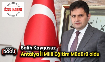 Salih Kaygusuz Antalya İl Miili Eğitim Müdürü oldu