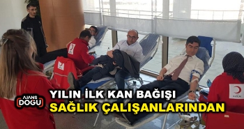 YILIN İLK KAN BAĞIŞI SAĞLIK ÇALIŞANLARINDAN