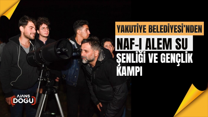 Yakutiye Belediyesi’nden Naf-ı Alem Su Şenliği ve Gençlik Kampı