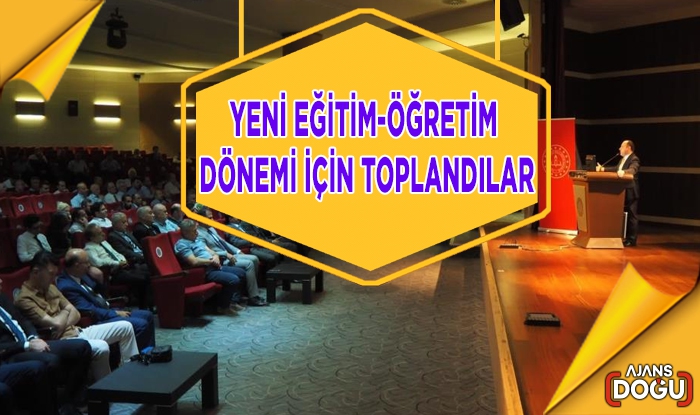 Yeni eğitim-öğretim dönemi için toplandılar