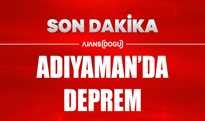 Adıyaman'da deprem