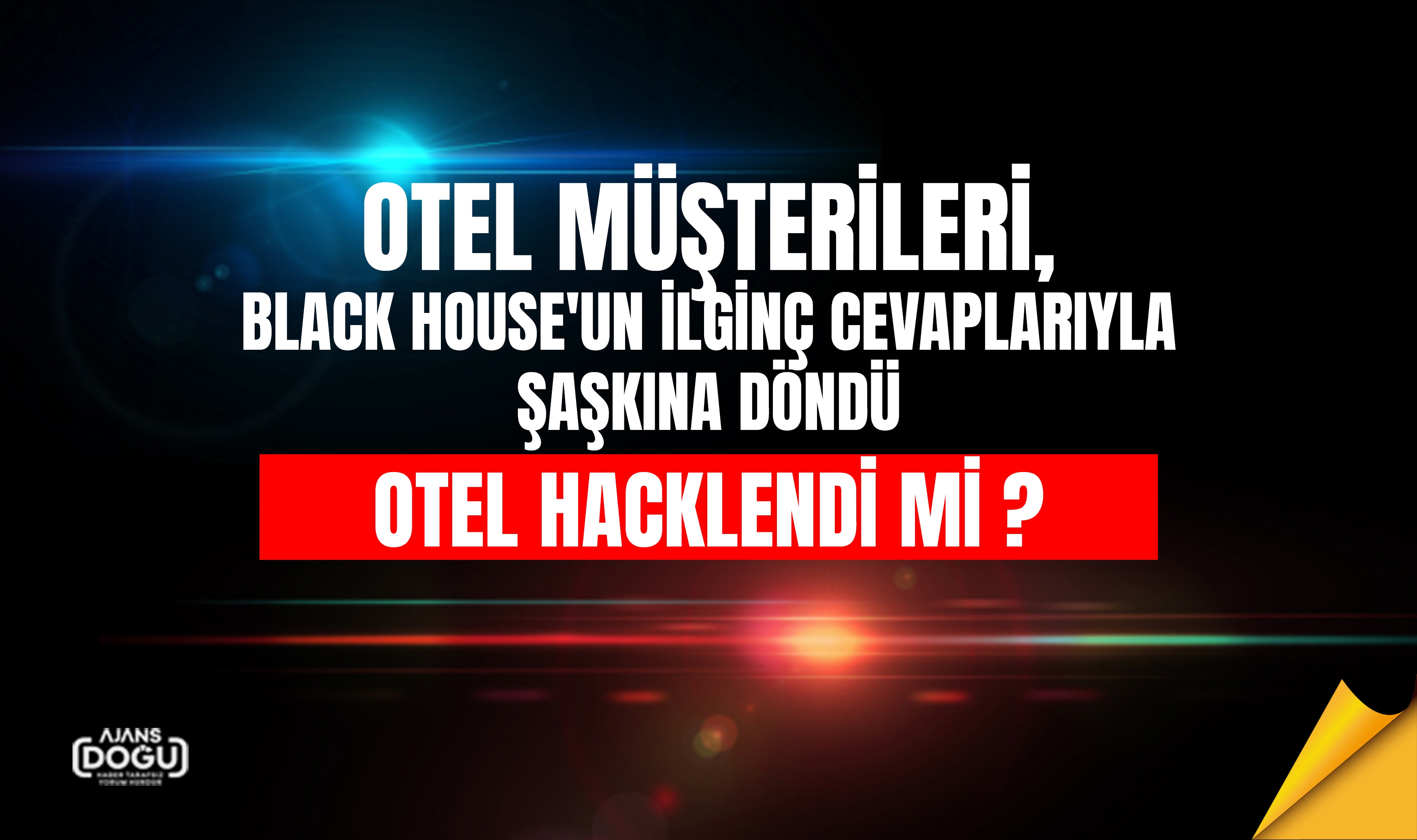 Ankara Bahçelievler'deki Black House Oteli Müşterileri Şoke Etti: Verilen Yanıtlar Görülmeye Değer!