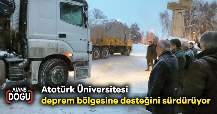 Atatürk Üniversitesi, deprem bölgesine desteğini sürdürüyor