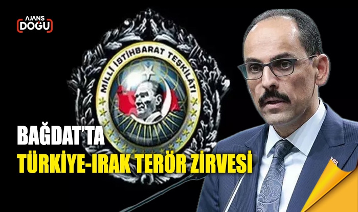 Bağdat’ta Türkiye-Irak terör zirvesi