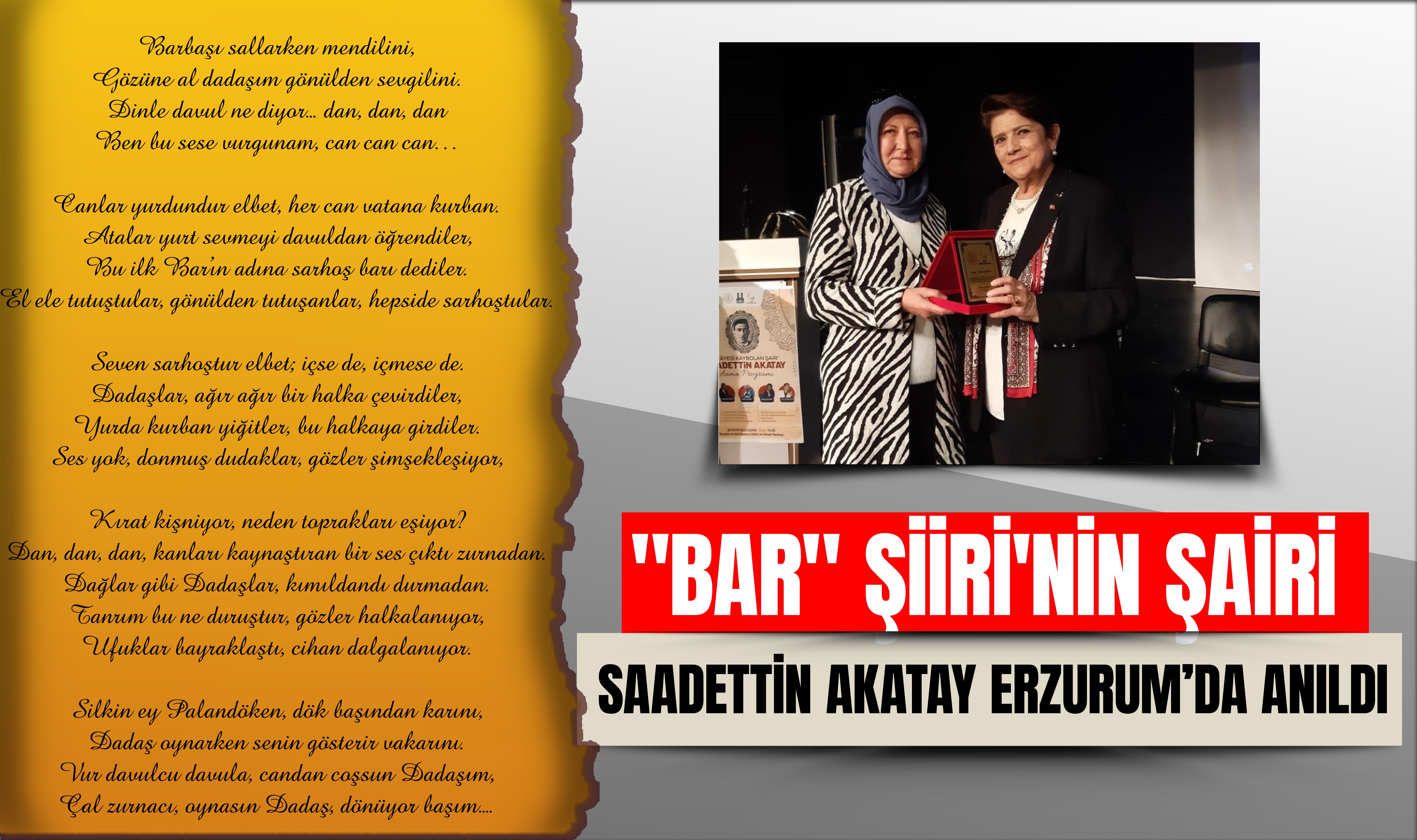 Bar  Şiiri'nin Şairi Saadettin Akatay Erzurum’da anıldı