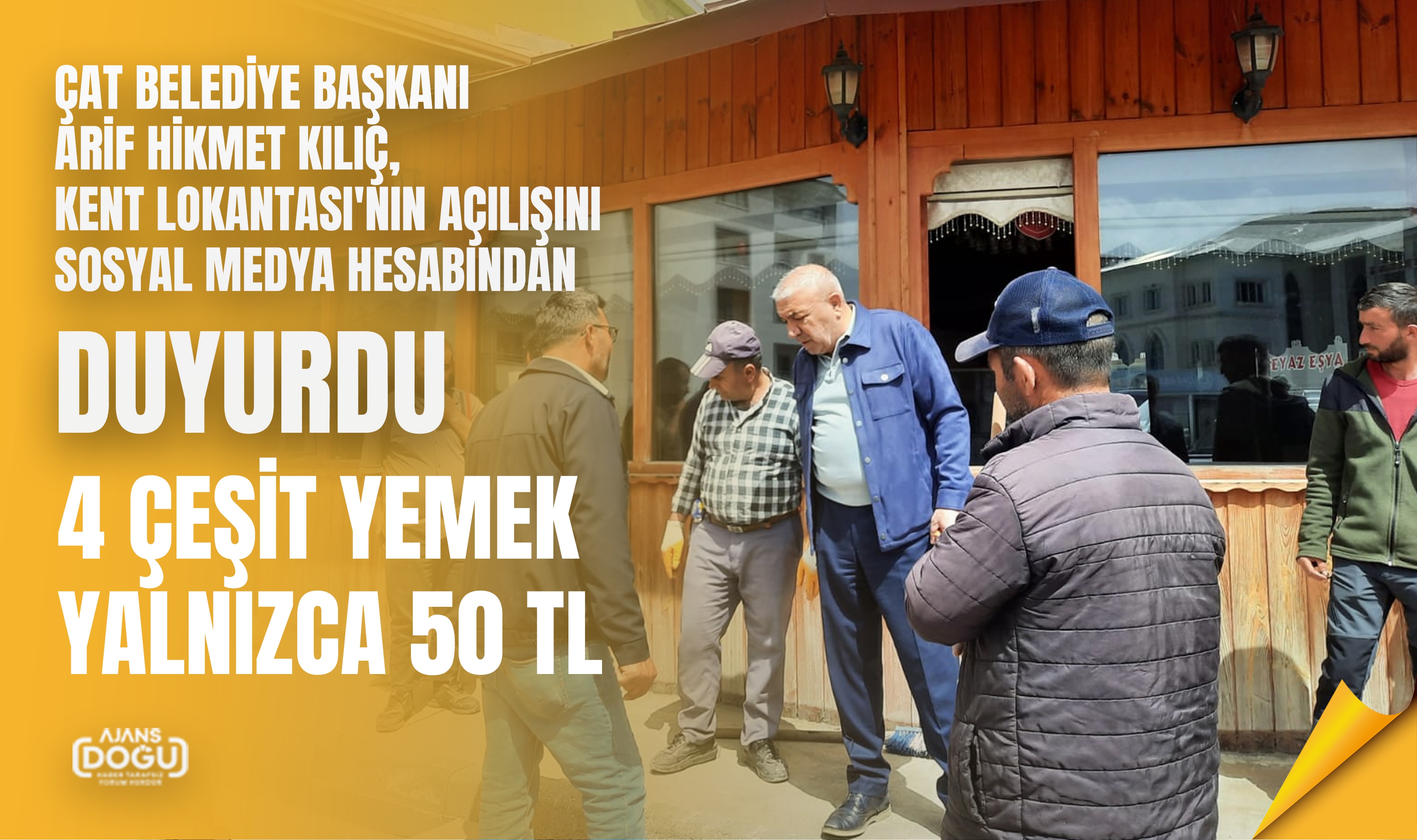 Çat Belediye Başkanı Arif Hikmet Kılıç, Kent Lokantası'nın Açılışını Sosyal Medya Hesabından Duyurdu