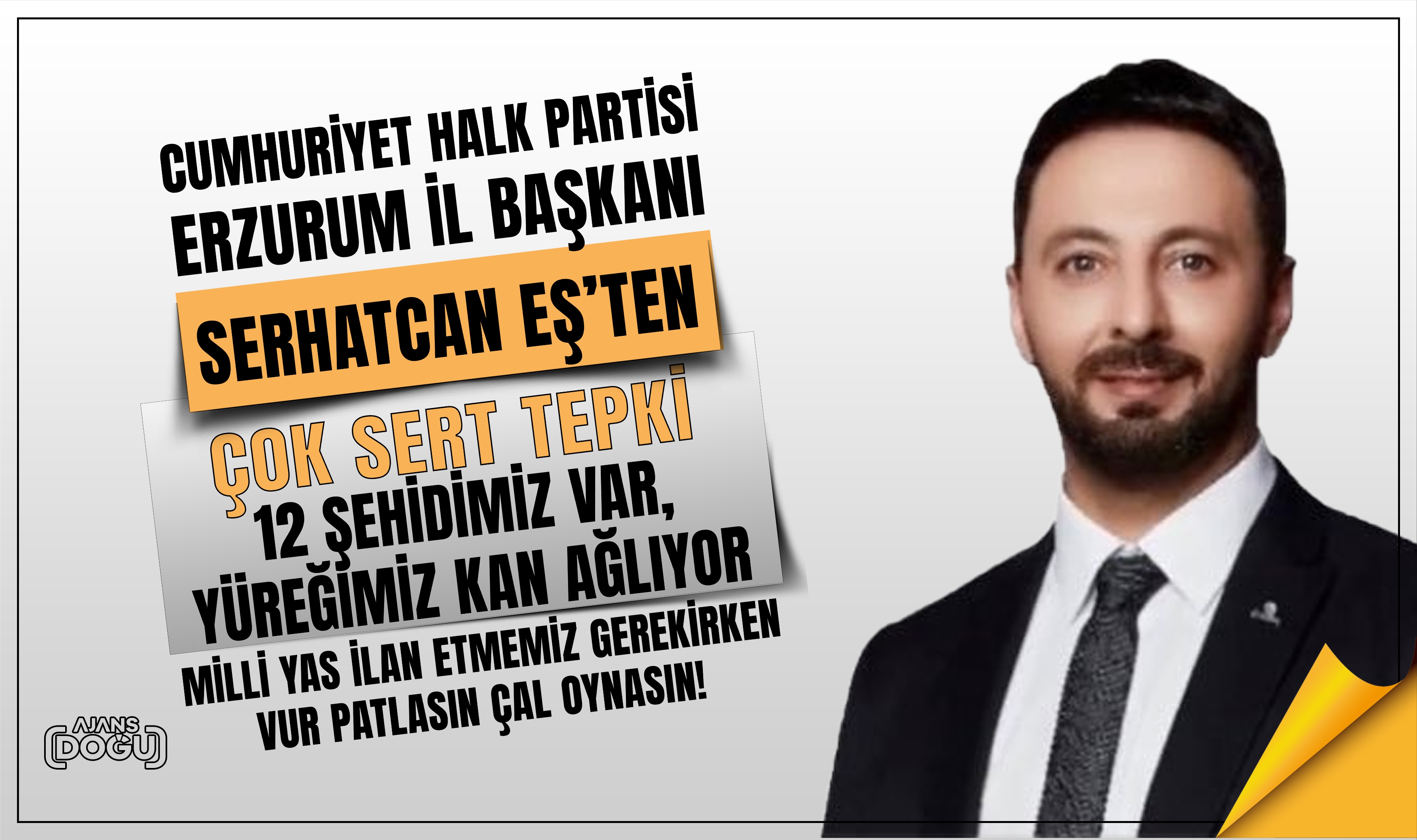 CHP Erzurum İl Başkanı Eş'ten çok sert tepki
