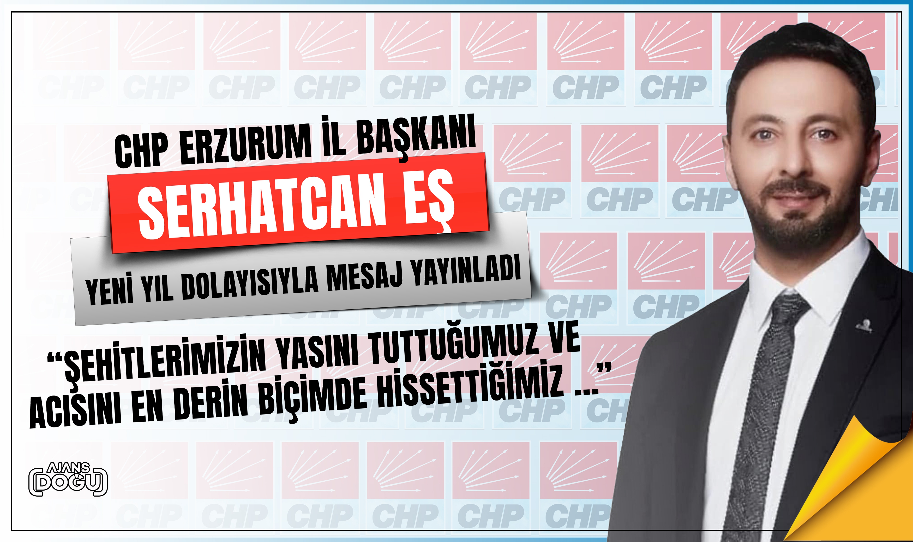 CHP İl Başkanı Eş: Yeni yılın huzur, barış ve özgürlük getirmesini diliyorum