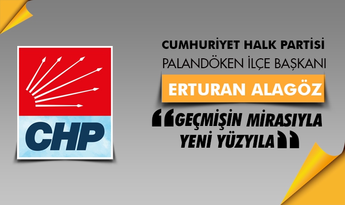 CHP Palandöken İlçe Başaknından 100.yıl kutlama mesajı