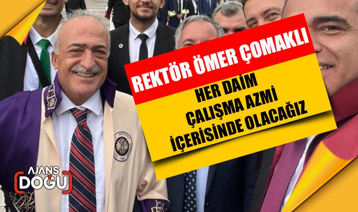 Çomaklı: Her Daim Çalışma Azmi İçerisinde Olacağız