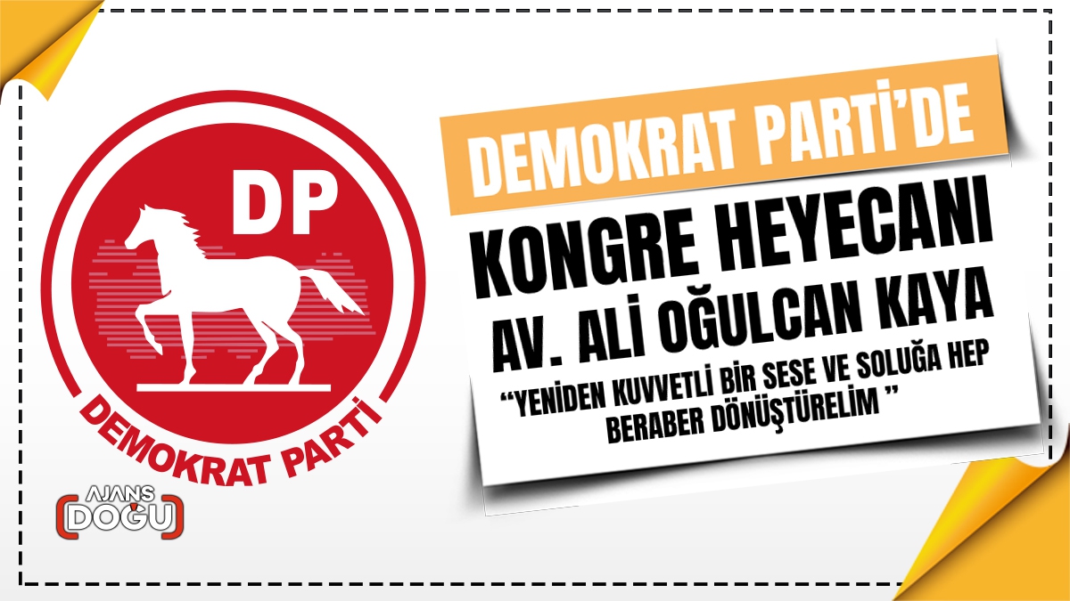 Demokrat Parti Erzurum İl Başkanlığı İl Kongresine hazırlanıyor