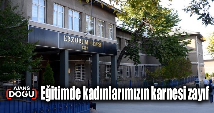 Eğitimde kadınlarımızın karnesi zayıf