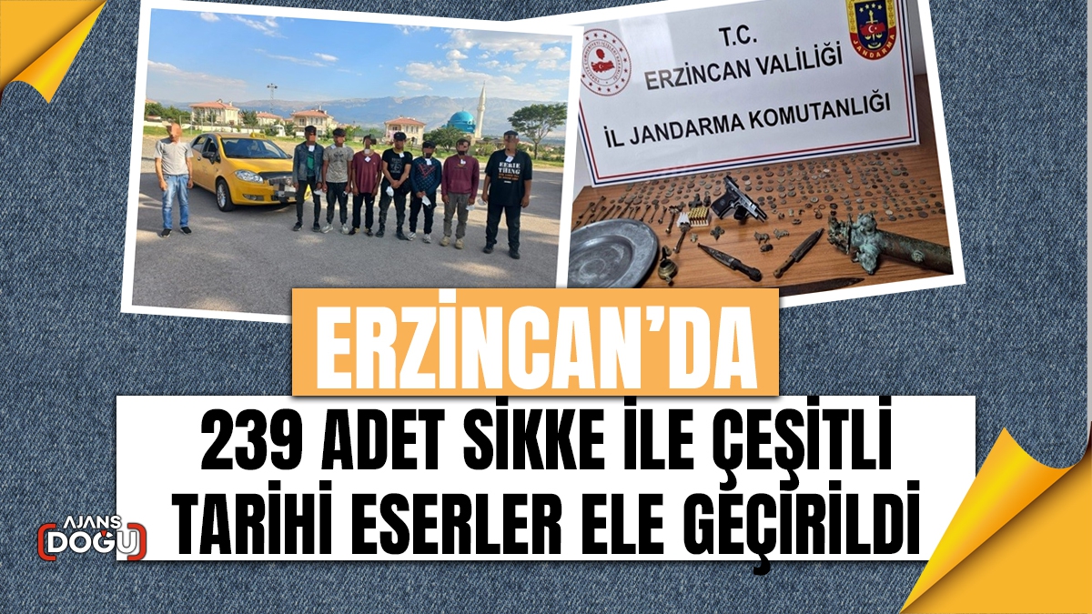 Erzincan’da 239 adet sikke ile çeşitli tarihi eserler ele geçirildi
