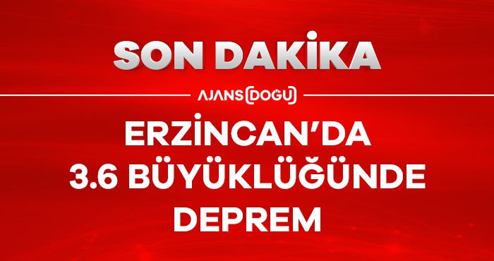 Erzincan’da 3.6 büyüklüğünde deprem