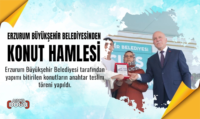 Erzurum Büyükşehir Belediyesinden konut hamlesi