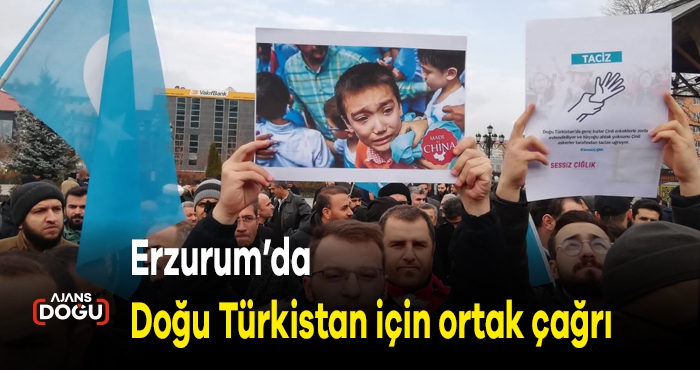 Erzurum’da Doğu Türkistan için ortak çağrı