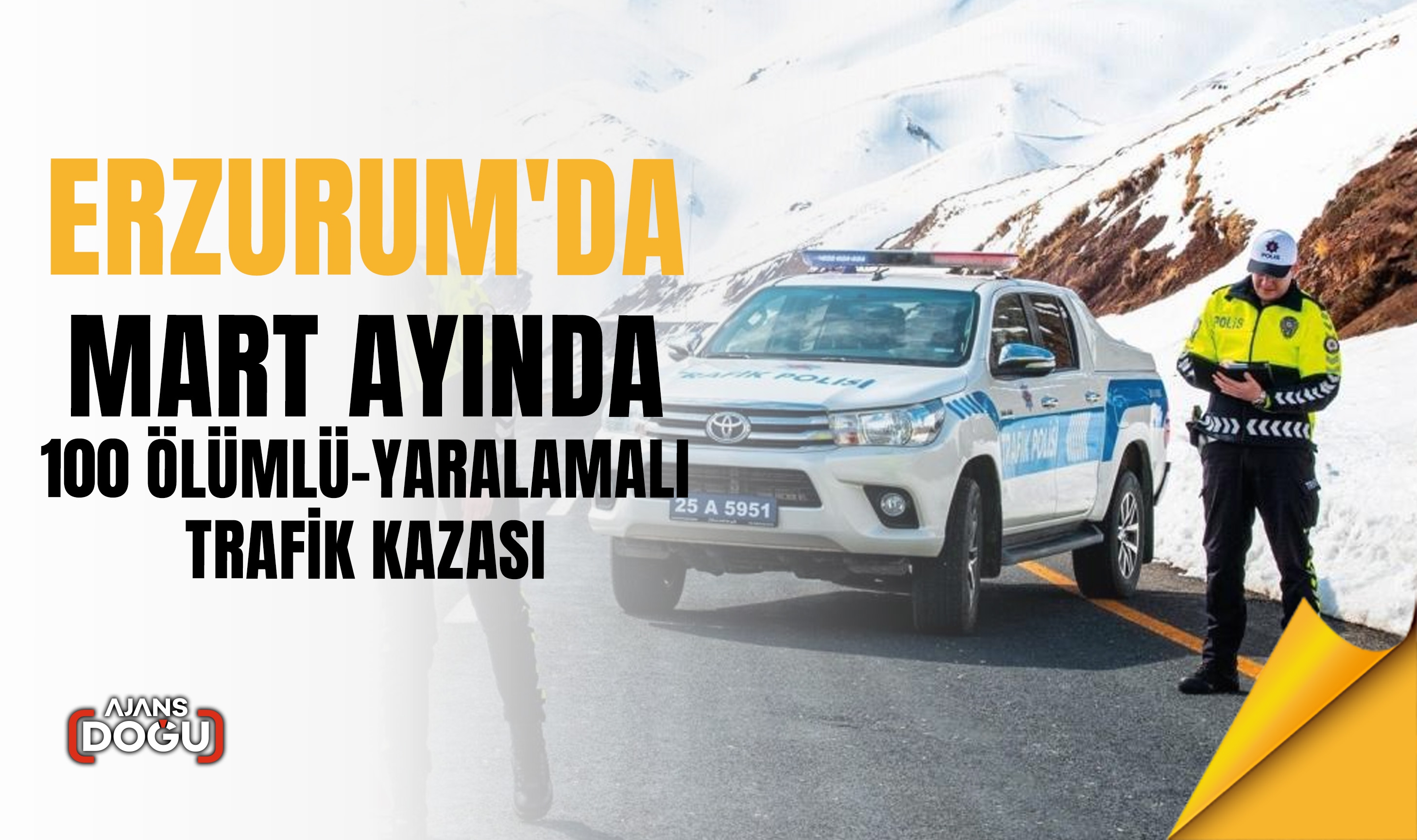 Erzurum'da Mart Ayında 100 Ölümlü-Yaralamalı Trafik Kazası: Maddi Hasarlar Öne Çıkıyor!