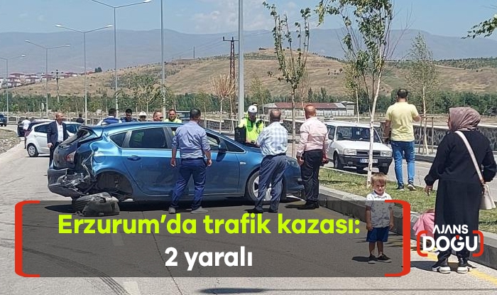 Erzurum’da trafik kazası: 2 yaralı