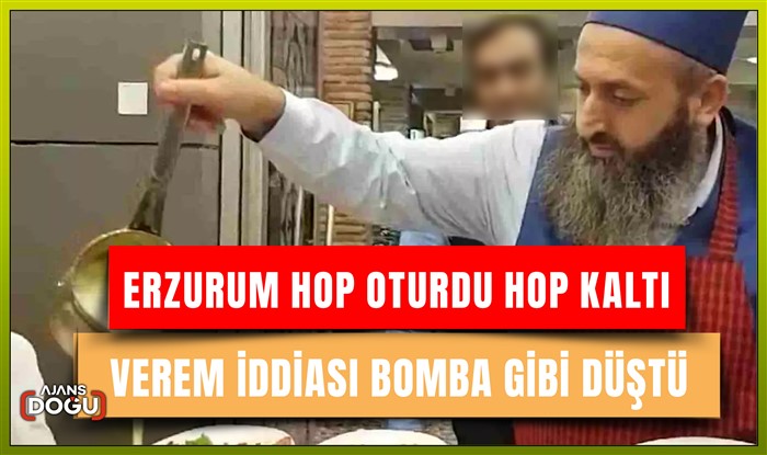 Erzurum'da verem paniği