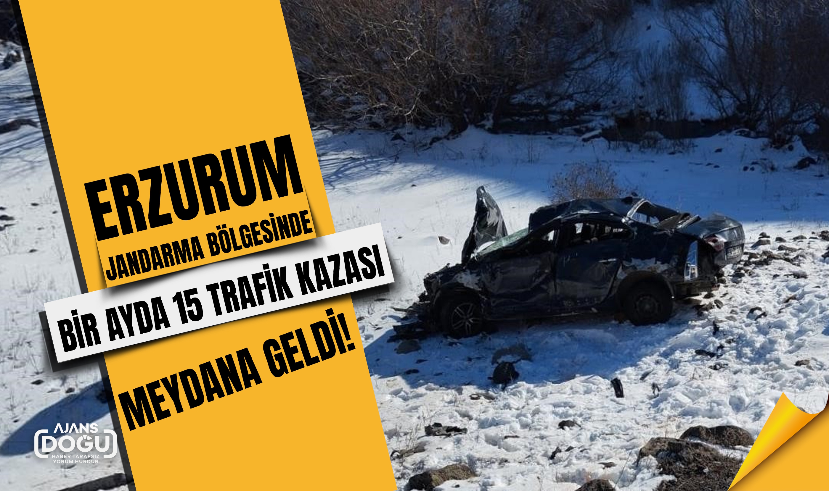 Erzurum jandarma bölgesinde bir ayda 15 trafik kazası