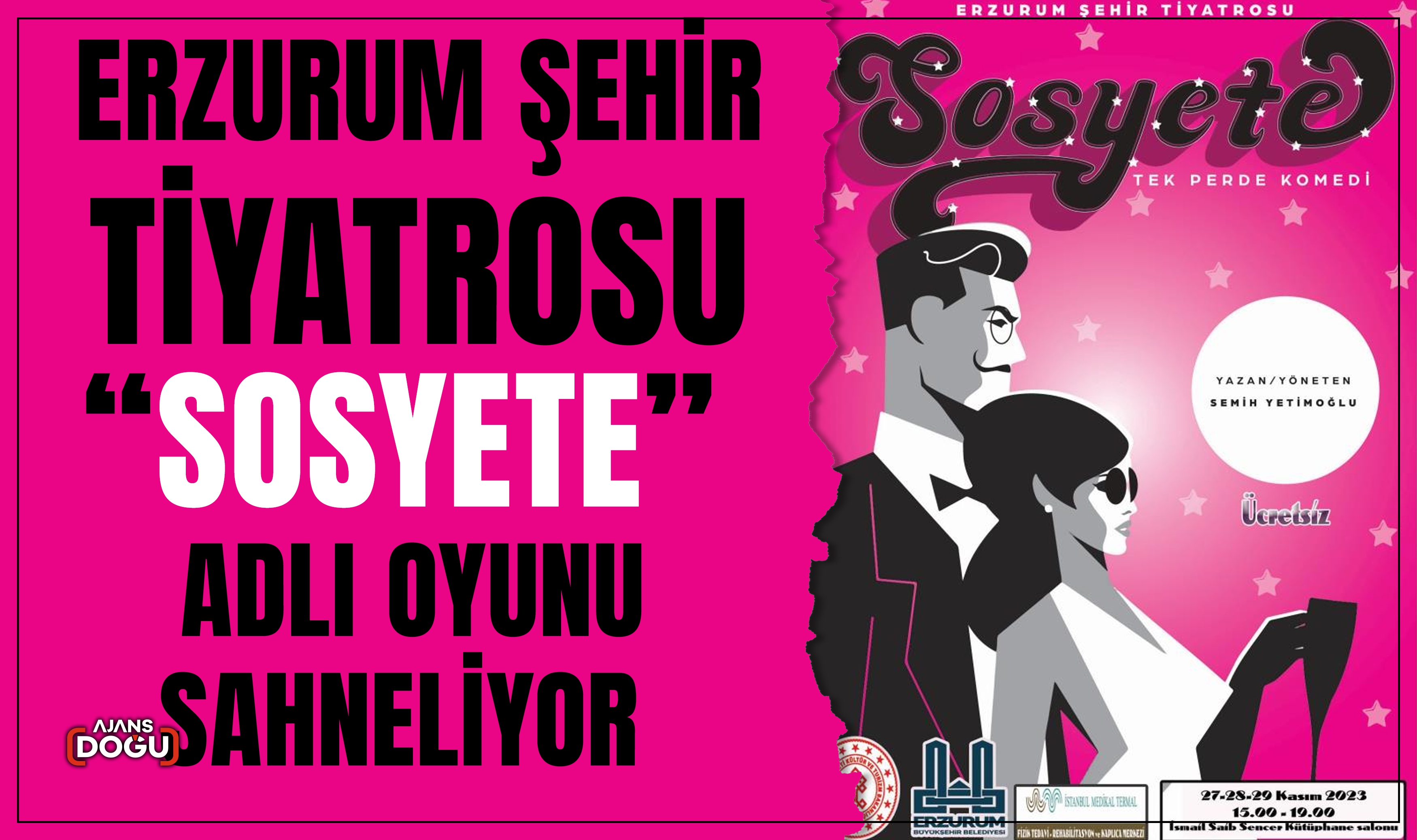 Erzurum Şehir Tiyatrosu “Sosyete” adlı oyunu sahneliyor