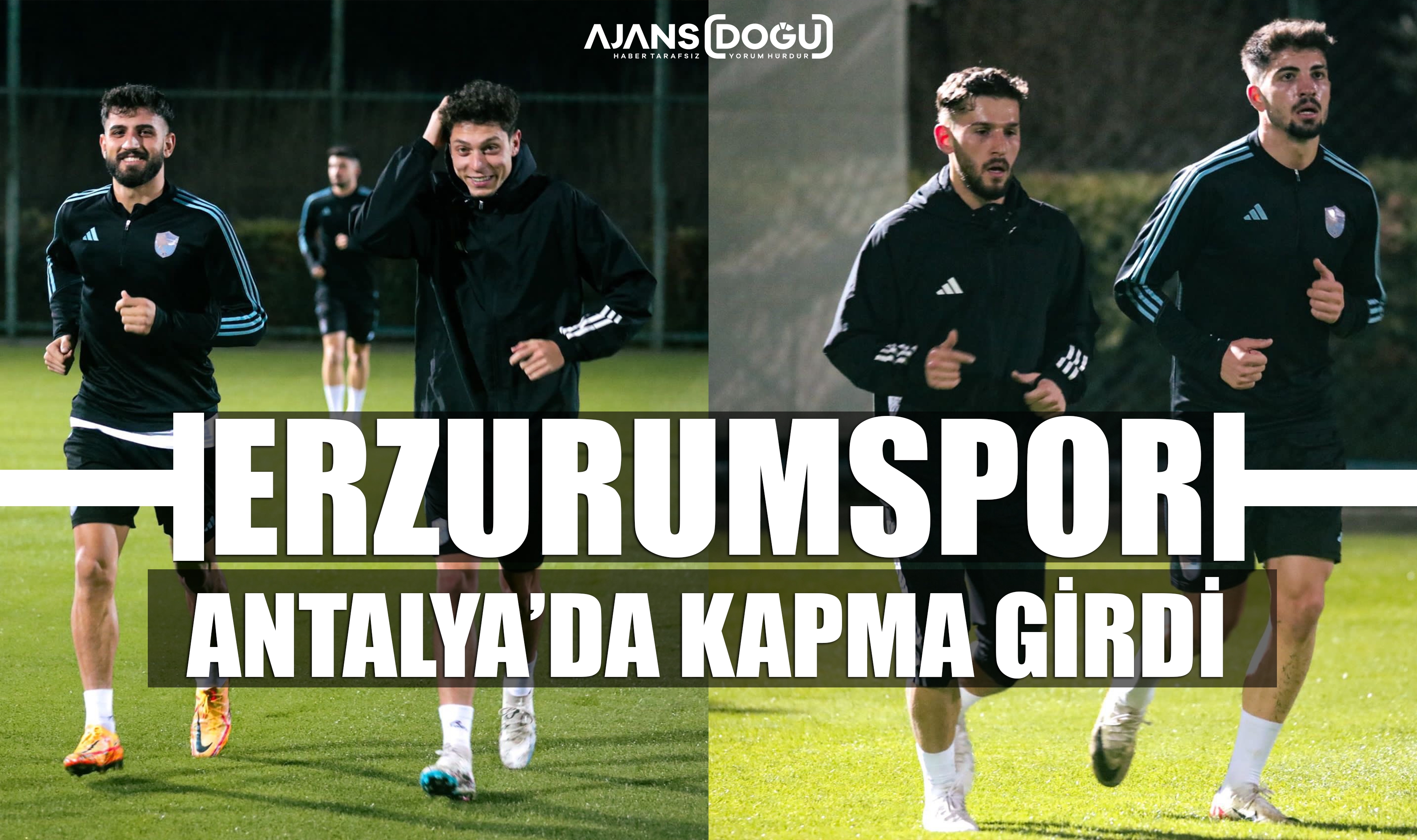 Erzurumspor FK Antalya'da kapma girdi