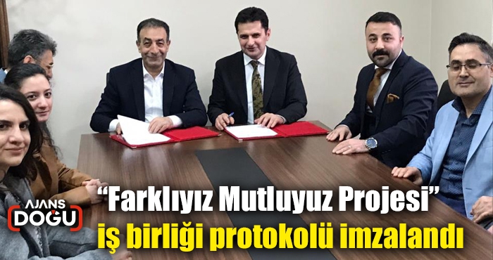 Farklıyız Mutluyuz Projesi iş birliği protokolü imzalandı