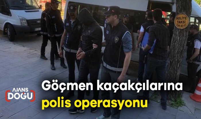 Göçmen kaçakçılarına polis operasyonu