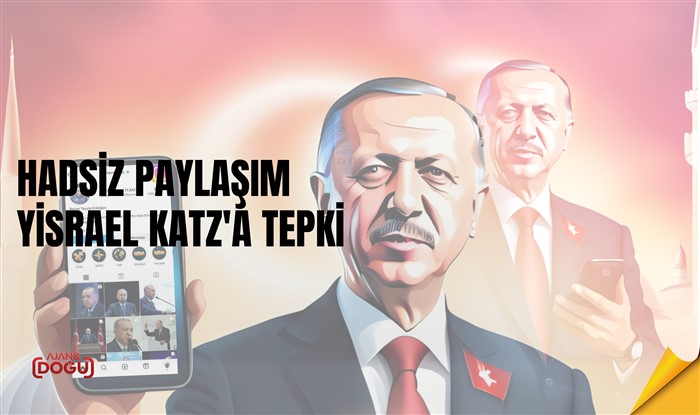Hadsiz Paylaşım: Türkiye'den İsrail Dışişleri Bakanı Yisrael Katz'a Tepki