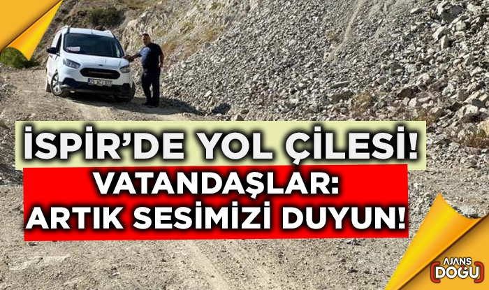 İspir'de yol çilesi bitmiyor...