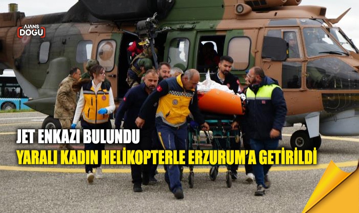Jet enkazı bulundu, yaralı kadın helikopterle Erzurum’a getirildi