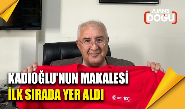 Kadıoğlu’nun makalesi ilk sırada yer aldı