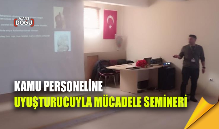Kamu personeline uyuşturucuyla mücadele semineri