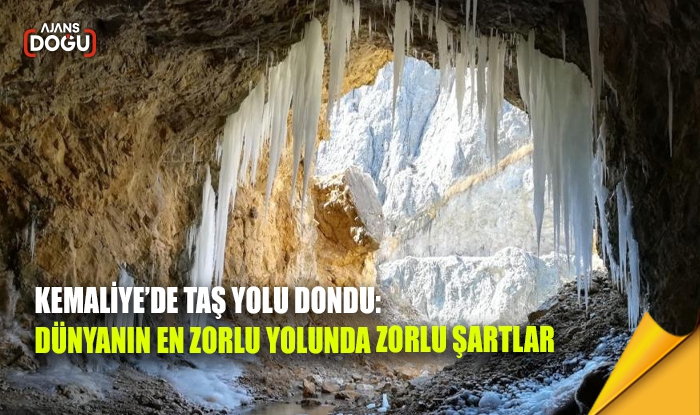 Kemaliye’de Taş Yolu dondu: Dünyanın en zorlu yolunda zorlu şartlar