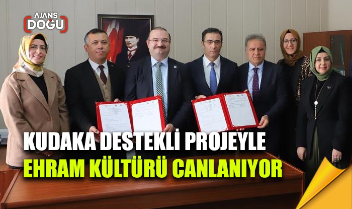 KUDAKA destekli projeyle ehram kültürü canlanıyor