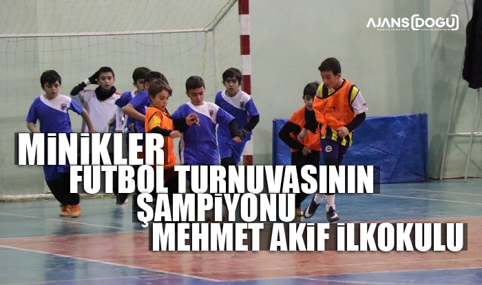 Minikler futbol turnuvası şampiyonu: Mehmet akif ilkokulu