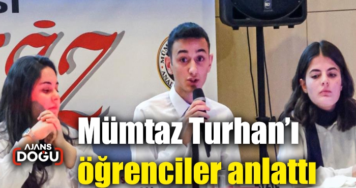 Mümtaz Turhan’ı öğrenciler anlattı