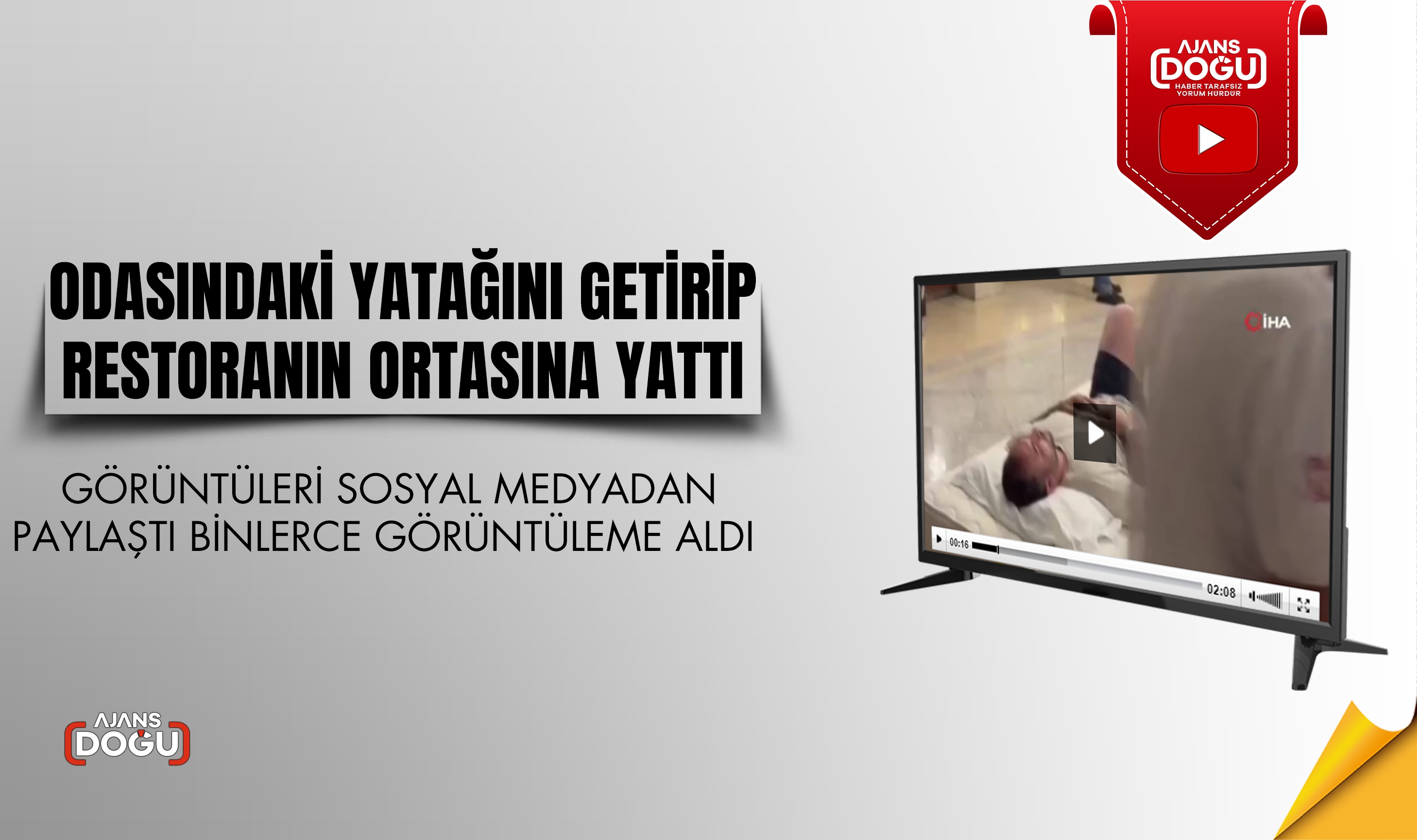 Odasındaki yatağını getirip restoranın ortasına yattı