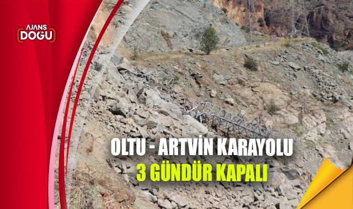 Oltu - Artvin karayolu 3 gündür kapalı