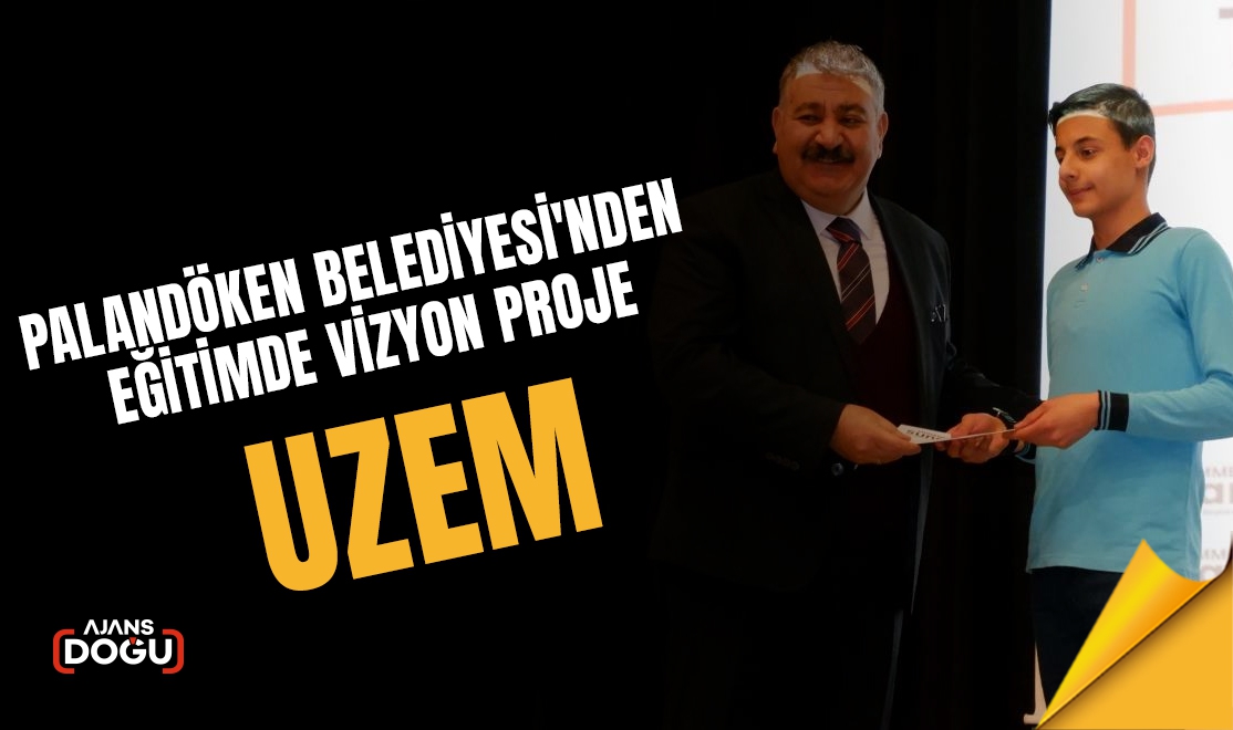  Palandöken Belediyesi'nden eğitimde vizyon proje: UZEM