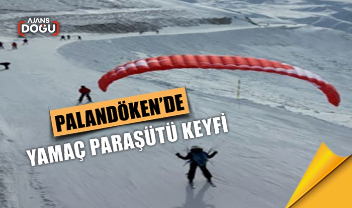 Palandöken’de yamaç paraşütü keyfi