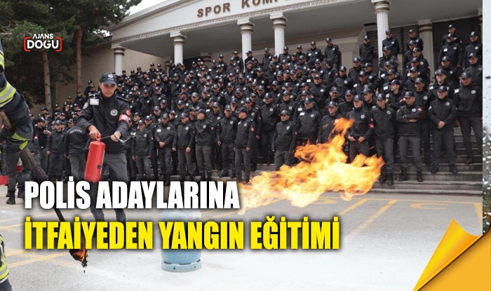 Polis adaylarına itfaiyeden yangın eğitimi