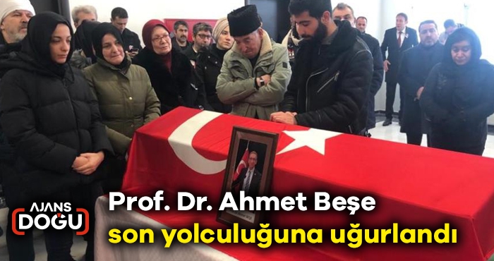 Prof. Dr. Ahmet Beşe son yolculuğuna uğurlandı
