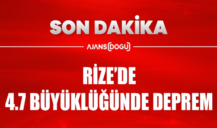 Rize'de 4.7 büyüklüğünde deprem