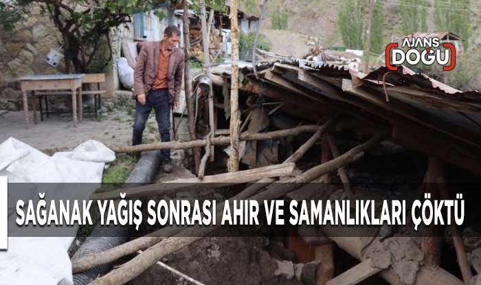 Sağanak yağış sonrası ahır ve samanlıkları çöktü