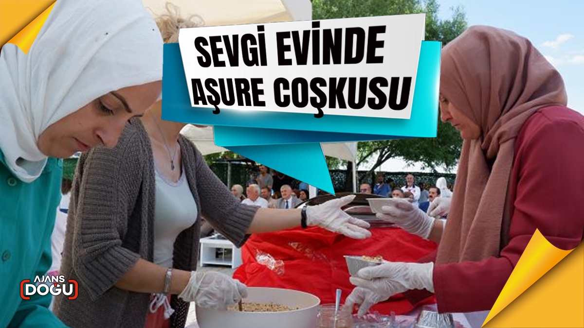 Sevgi evinde aşure coşkusu