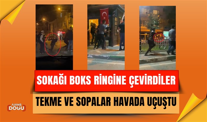 Sokağı boks ringine çevirdiler: Tekme ve sopalar havada uçuştu