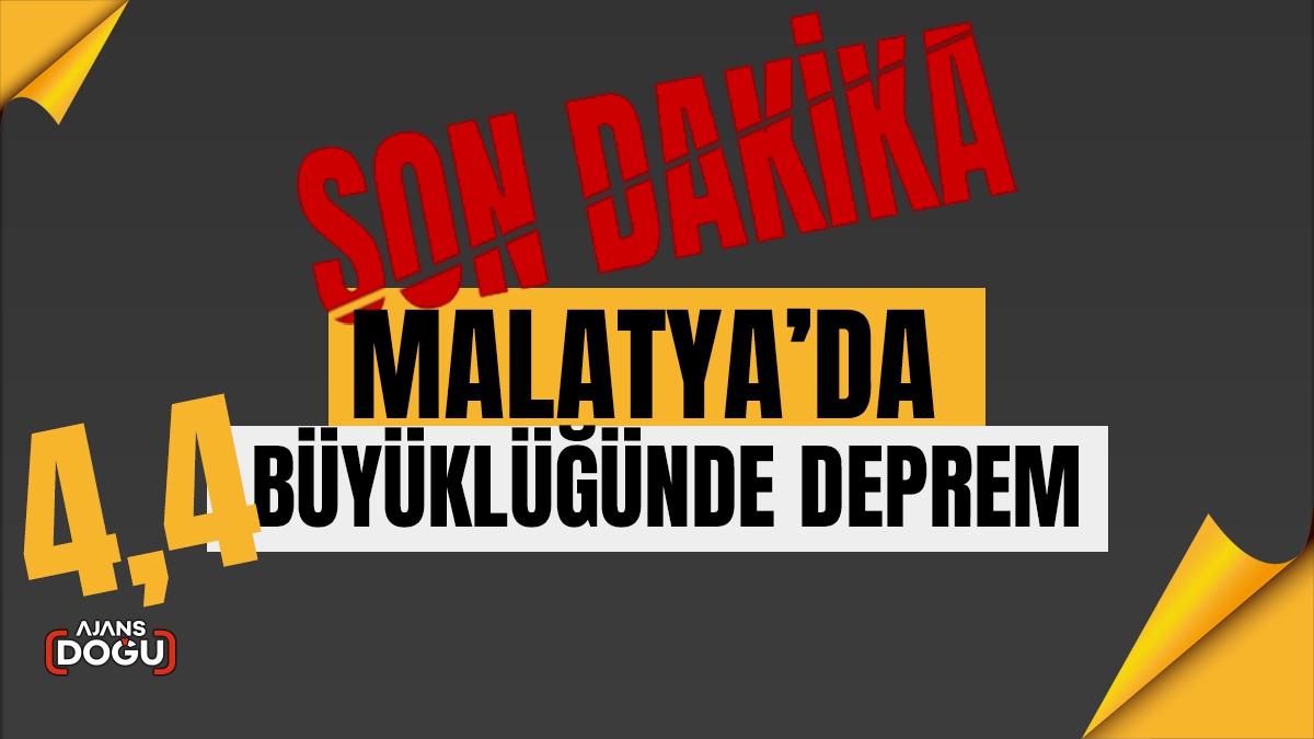 Son dakika! Malatya'da 4,4 büyüklüğünde deprem